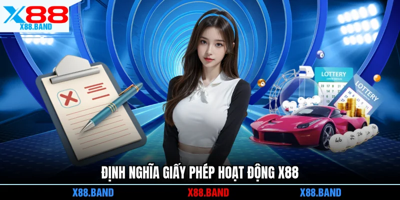 Định nghĩa giấy phép hoạt động X88