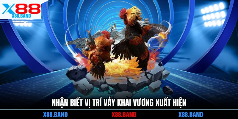 Nhận biết vị trí vảy khai vương xuất hiện