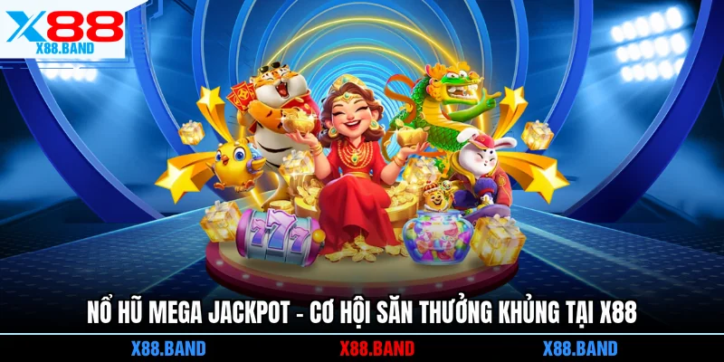 Nổ Hũ Mega Jackpot