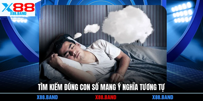 Tìm kiếm đúng con số mang ý nghĩa tương tự